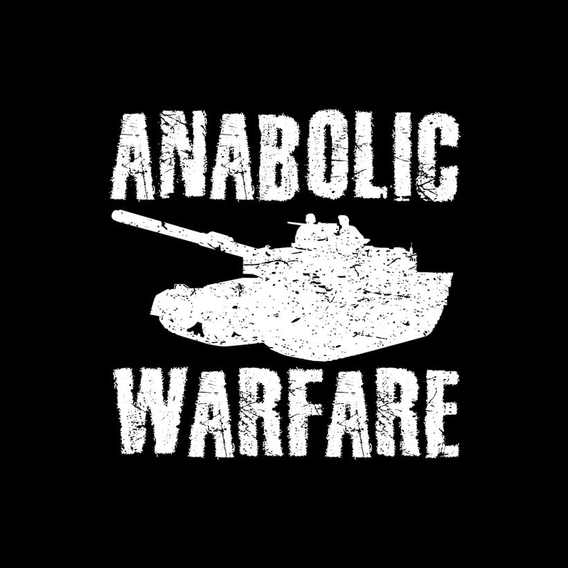 Anabolic Warfare